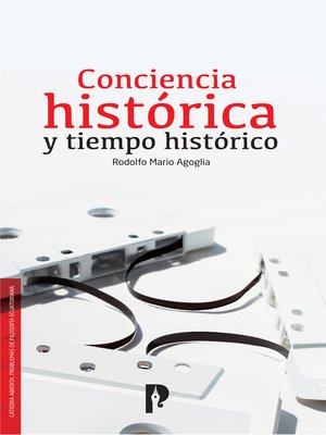 cover image of Conciencia histórica y tiempo histórico
